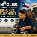 How Community Colleges Support Workforce Development in Texas